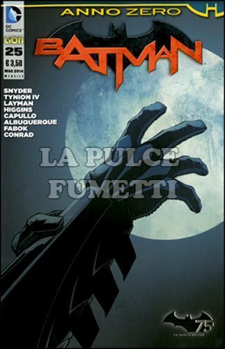 BATMAN #    82 - NUOVA SERIE 25 - ANNO ZERO